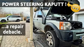 Power Steering kaputt - Repair debacle ? Land Rover Discovery