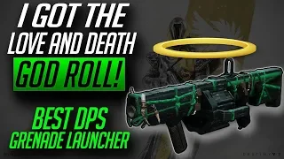 I got the GOD ROLL Love and Death! BEST DPS Grenade Launcher! | Review