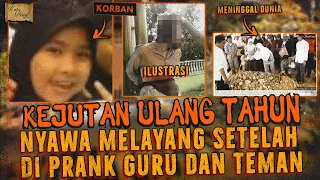 NYAWA MELAYANG AKIBAT PR4NK ULANG TAHUN | KISAH FARHANA