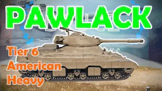 Pawlack Tank | Tier 6 american heavy | How to play heavy tanks in World of Tanks | WoT with BRUCE