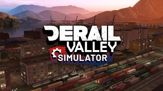 Derail Valley: Simulator - Launch Trailer