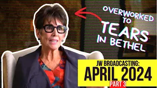 The MISERABLE LIFE of This Bethelite + CRINGE Mistake - JW Broadcasting April 2024 (part 3)