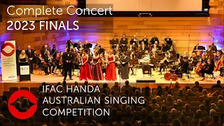 2023: IFAC Handa Australian Singing Competition Finals Concert (Complete)