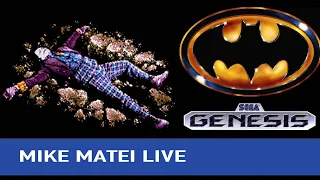 Batman (Sega Genesis) - Mike Matei Live
