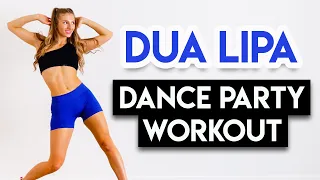 15 MIN DUA LIPA DANCE PARTY WORKOUT - Full Body/No Equipment