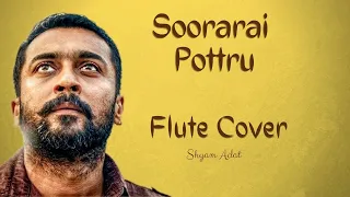 Veyyon Silli | Flute Version | Flautist Shyam Adat  | Soorarai Pottru | Surya | Gv Prakash kumar |