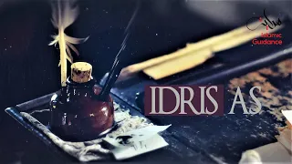 Idris - [Enoch] AS - The First Pen Introduced