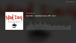 Don Pritts - A Spiritual Journey 1997 - Part 1