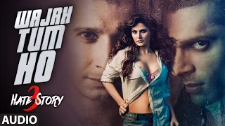 Wajah Tum Ho FULL AUDIO Song | Hate Story 3 | Armaan Malik | T-Series