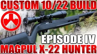 Ruger 10/22 Build Part 4: Magpul X-22 Hunter Rifle Stock - Install and Review