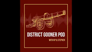 THE BENCH: Arsenal Manchester City Preview, Mystery Man Returns // District Gooner Pod // DGP E XL