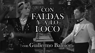 CON FALDAS Y A LO LOCO. Guillermo Balmori en Cine con tertulia.