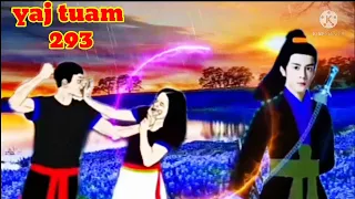 yaj tuam The Hmong Shaman warrior (psrt 293)6/1/2022