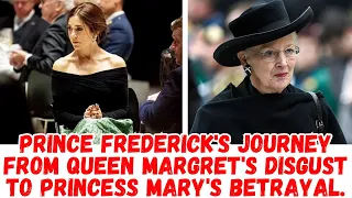 PRINCE FREDERICK'S JOURNEY FROM QUEEN MARGRET'S DISGUST TO PRINCESS MARY'S BETRAYAL.