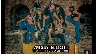 I'm Better || Missy Elliott ft. lamb || BeeWare All Girl's Crew || Tanya Chamoli Dance Choreography