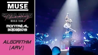 Muse - Algorithm (Alternate Reality Version) | Live; Montreal (30-03-2019)