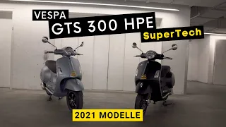 2021 Vespa GTS 300 HPE SuperTech  | Unterschiede zwischen 2020 & 2021 Modelle