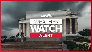 LIVE: Weather Watch Alert for DC, Maryland and Virginia - Tornado watch for parts of VA & MD