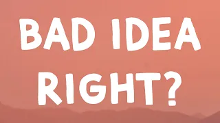 Olivia Rodrigo - Bad Idea Right? (Lyrics)