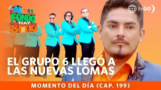 Al Fondo hay Sitio 10: El Grupo 6 llegó a Las Nuevas Lomas (Capítulo n°199)