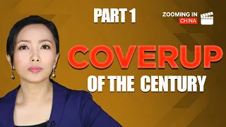 (Part 1)The Coverup of the Century｜Doc. on how CCP covered up the COVID outbreak | Zooming In China