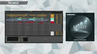 Techno ableton template [ NoNameLeft, Carbon, Lampe] - Extasy by SIDENOIZE