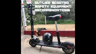 Outlier scooter safety equipment recommendations
