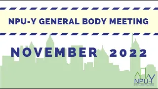 NPU-Y General Body Meeting - November 2022