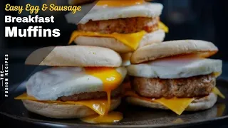 How To Make Egg & Sausage Breakfast Muffins | Easy Egg & Sausage English Muffins For Breakfast