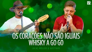 Lucas Müller e Gusttavo - Os Corações Não São Iguais/Whisk a Gogo - #NumBarPorAí