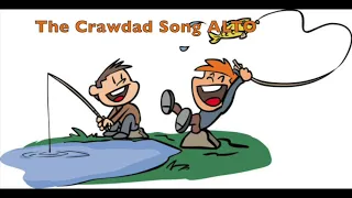 The Crawdad Song ALTO