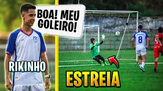 FIZ DEFESAS INCRÍVEIS NA ESTREIA NO NOVO TIME! (RIKINHO FC)