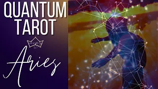 Aries - You are rapidly transforming right in front of their eyes! - Quantum Tarotscope