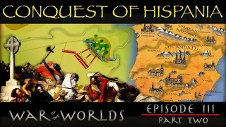 The Conquest of Hispania & Battle of Tours - The Moors of Andalusia - EP 3 P 2 WOTW