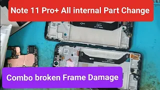 Redmi Note 11 pro+ 5g Teardown / Disassembly | how to all part change redmi note 11 pro+