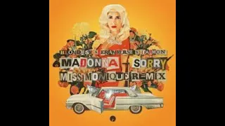 BLONDISH, Eran Hersh, Darmon, Madonna - Sorry (Miss Monique Remix)