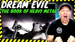 THERY'RE IN BEAST MODE!! - DREAM EVIL " The Book Of Heavy Metal " [ Reaction ]
