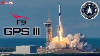 SpaceX GPS III Launch | LIVE