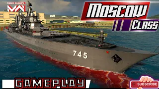 RF Moscow class - Gameplay - MODERN WARSHIPS