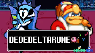 DEDEDELTARUNE [Queen x King Dedede Medley]