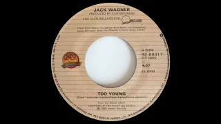 Jack Wagner - Too Young (HQ Audio)