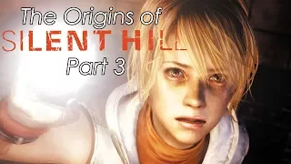 The Origins of Silent Hill 3 - Something Long Forgotten