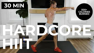 30 Min Hardcore HIIT [Burn up to 500+ Calories!] No Equipment