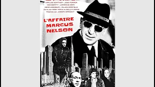 L'Affaire Marcus Nelson - drame  histoire vraie