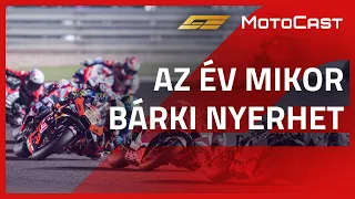 Az év, mikor bárki nyerhet - MotoCast Katari Nagydíj