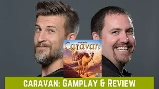 Caravan: Review & Gameplay
