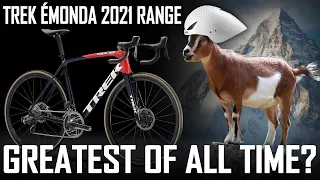 TREK ÉMONDA 2021 | GREATEST OF ALL TIME? | BEST IN RANGE? | BIKOTIC