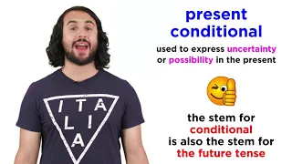 Present Conditional Tense in Italian: Condizionale Presente