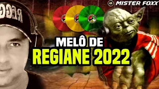 Melô De Regiane 2022 Reggae Remix | Dj Mister Foxx