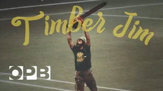 Timber Jim, Soccer Legend